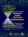 Basic
Research Needs for Materials under Extreme Environments